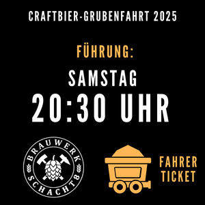 Craftbier-Grubenfahrt-Ticket März 2025