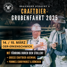 Laden Sie das Bild in den Galerie-Viewer, Craftbier-Grubenfahrt-Ticket März 2025