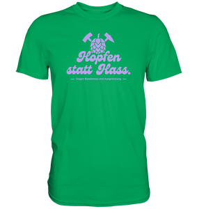 "Hopfen statt Hass." Lavendel - Premium Shirt