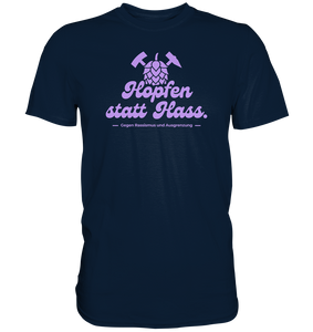 "Hopfen statt Hass." Lavendel - Premium Shirt