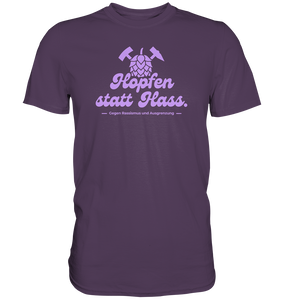 "Hopfen statt Hass." Lavendel - Premium Shirt